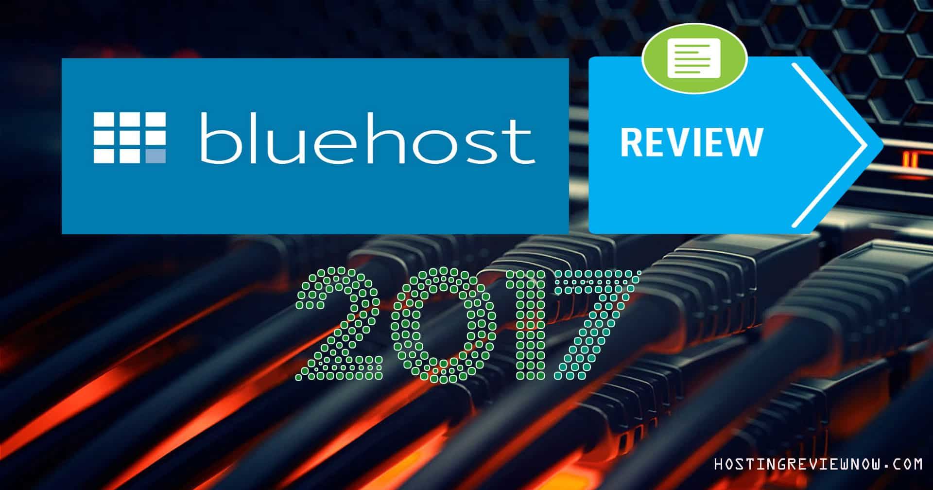 bluehost review, Bluehost Wordpress Hosting Review, Bluehost bluehost review 2017