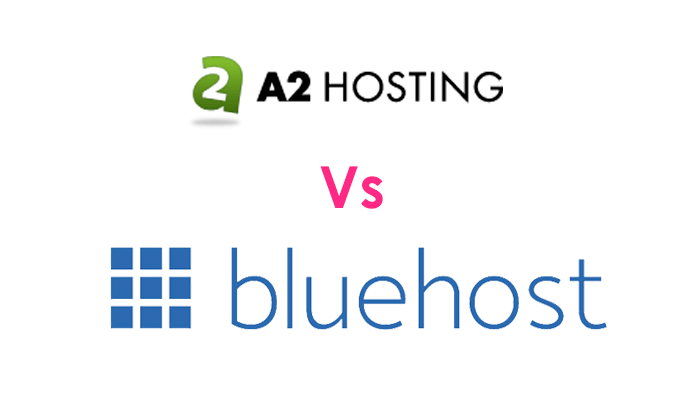 A2 Hosting Vs BlueHost