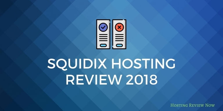 Squidix Review – A Good Web Hosting For Your Website? Complete Review!