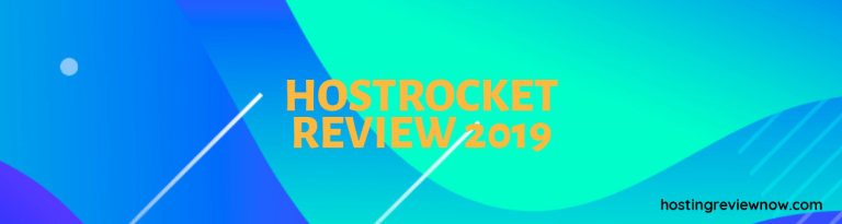 HostRocket Review 2019 – A Complete Web Hosting Package?